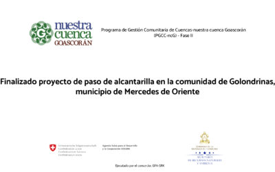 Seguimos avanzando ya son 19 obras finalizadas en la Cuenca Río Goascorán, gracias a la Agencia Cooperación Suiza América Central COSUDE , los Consejos de Microcuenca y gobiernos locales, caminamos juntos hacia la Gobernanza Hídrica